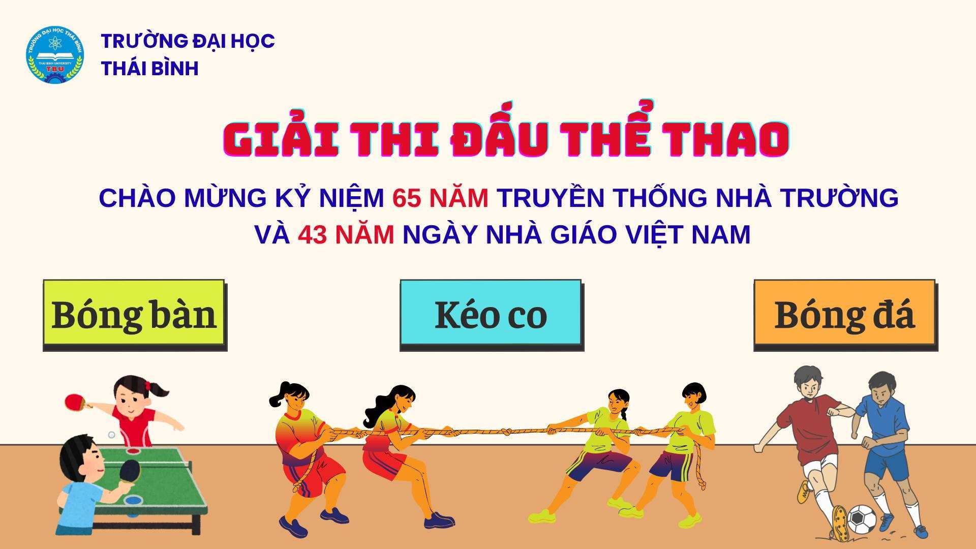 SÔI NỔI CÁC HOẠT ĐỘNG THỂ THAO CHÀO MỪNG 65 NĂM TRUYỀN THỐNG TRƯỜNG ĐẠI HỌC THÁI BÌNH & 43 NĂM NGÀY NHÀ GIÁO VIỆT NAM 20/11 